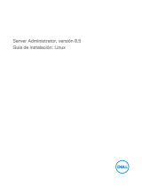 Dell OpenManage Server Administrator Version 8.5 El manual del propietario