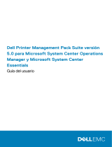 Dell Printer Management Pack Version 5.0 for Microsoft System Center Operations Manager Guía del usuario