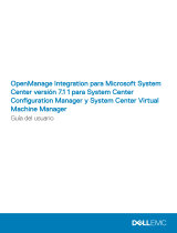 Dell OpenManage Integration Version 7.1.1 for Microsoft System Center Guía del usuario