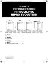 Dometic HiPro Alpha, HiPro Evolution (A30S1, A30S2, A30P1, A30P2, A30G1, A30G2, A40S1, A40S2, A40P1, A40P2, A40G1, A40G2, C40S1, C40S2, C40P1, C40P2, C40G1, C40G2, N30S1, N30S2, N30P1, N30P2, N30G1, N30G2, N40S1, N40S2, N40P1, N40P2, N40G1, N40G2) Instrucciones de operación