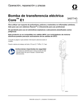 Graco 3A8774F, bomba de transferencia eléctrica Core E1, funcionamiento, reparación, piezas, inglés El manual del propietario