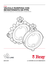 Bray Válvula Mariposa con Revestimiento de PTFE 2 Cx. El manual del propietario