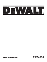 DeWalt DWE4036 Manual de usuario